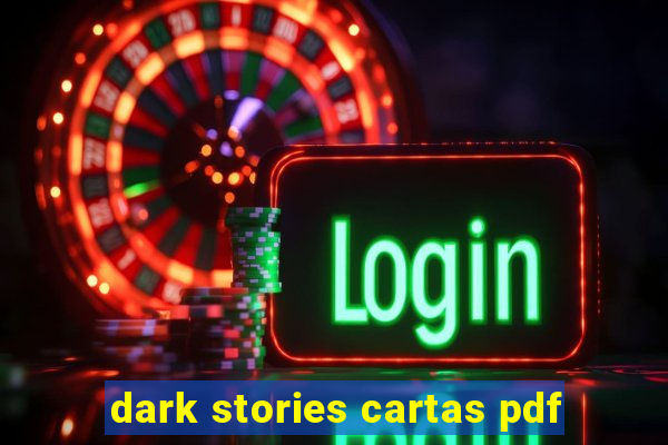 dark stories cartas pdf